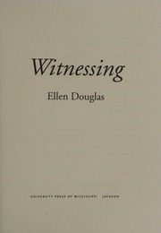 Douglas, Ellen, 1921-2012